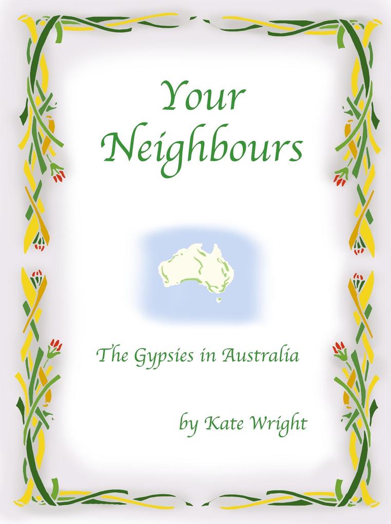 ‘Your Neighbours‘ The Gypsies in Australia