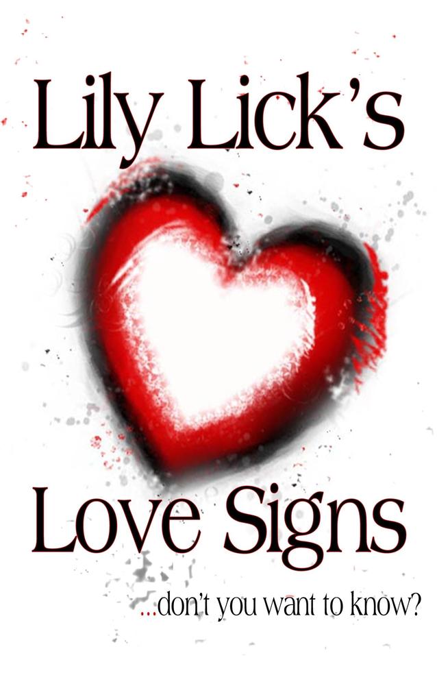  Lick‘s Love Signs