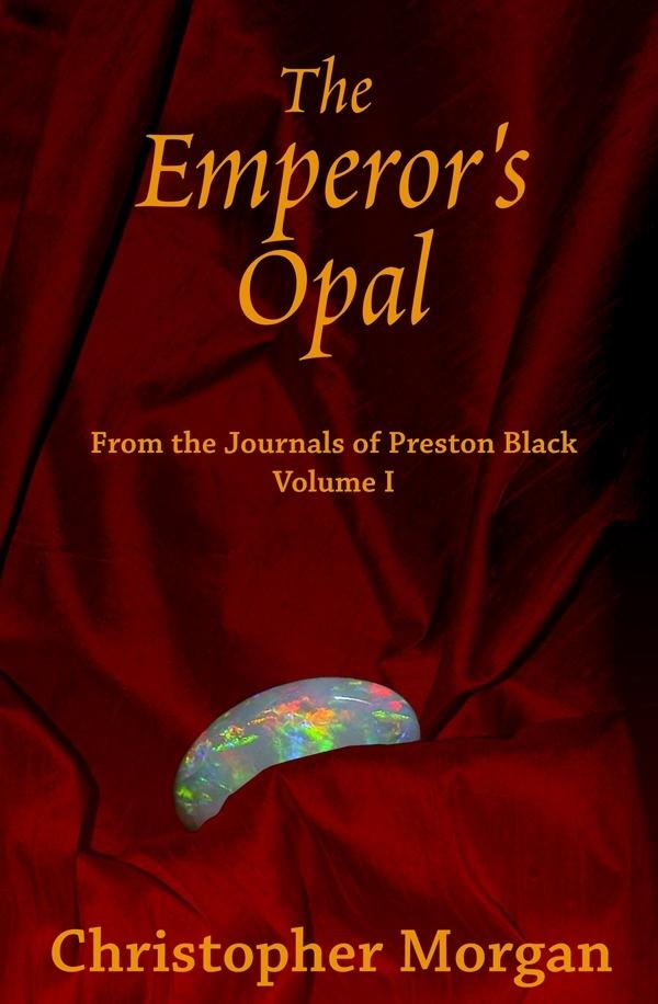 Emperor‘s Opal