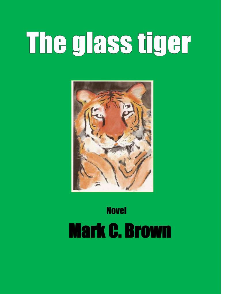 Glass Tiger