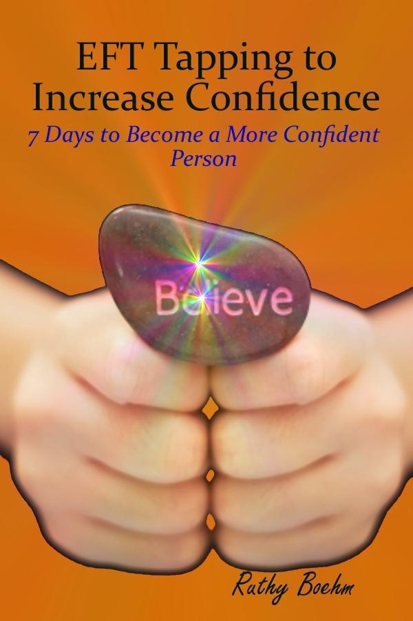 EFT Tapping to Increase Confidence: 7 Days to Become a More Confident Person