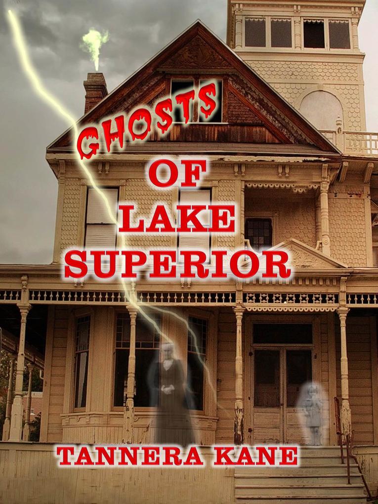 Ghosts of Lake Superior