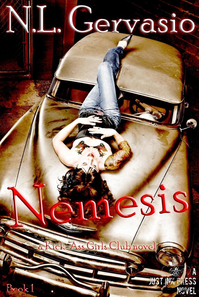 Nemesis (A Kick-Ass Girls Club novel)