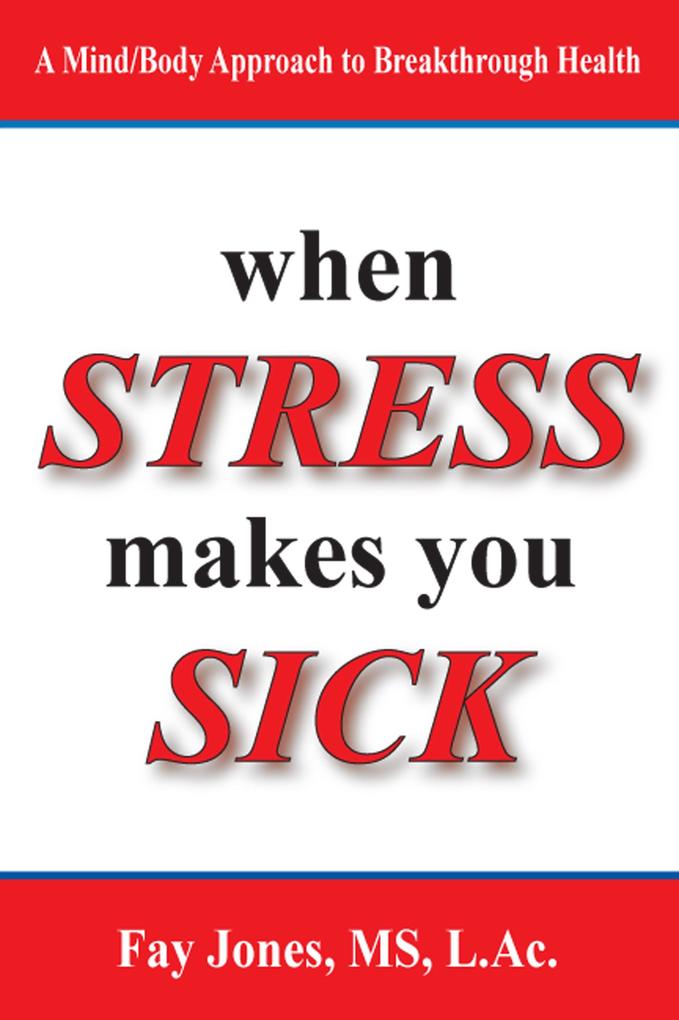 When Stress Makes You Sick