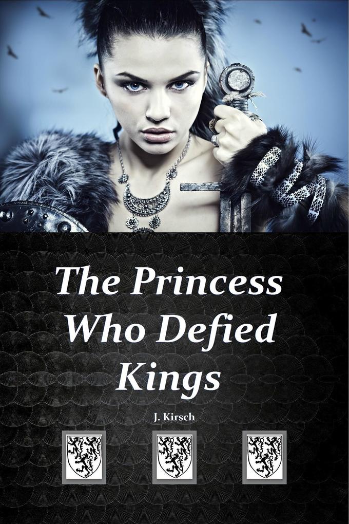 Princess Who Defied Kings