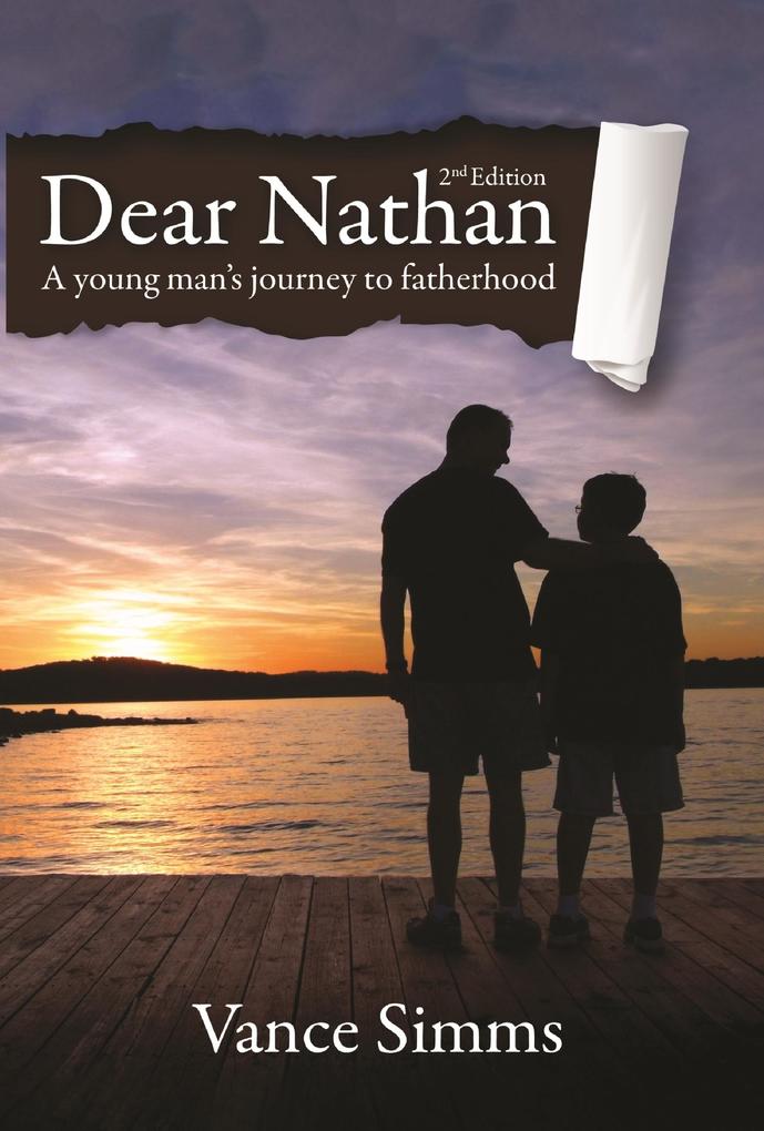 Dear Nathan: A Young Man‘s Journey to Fatherhood