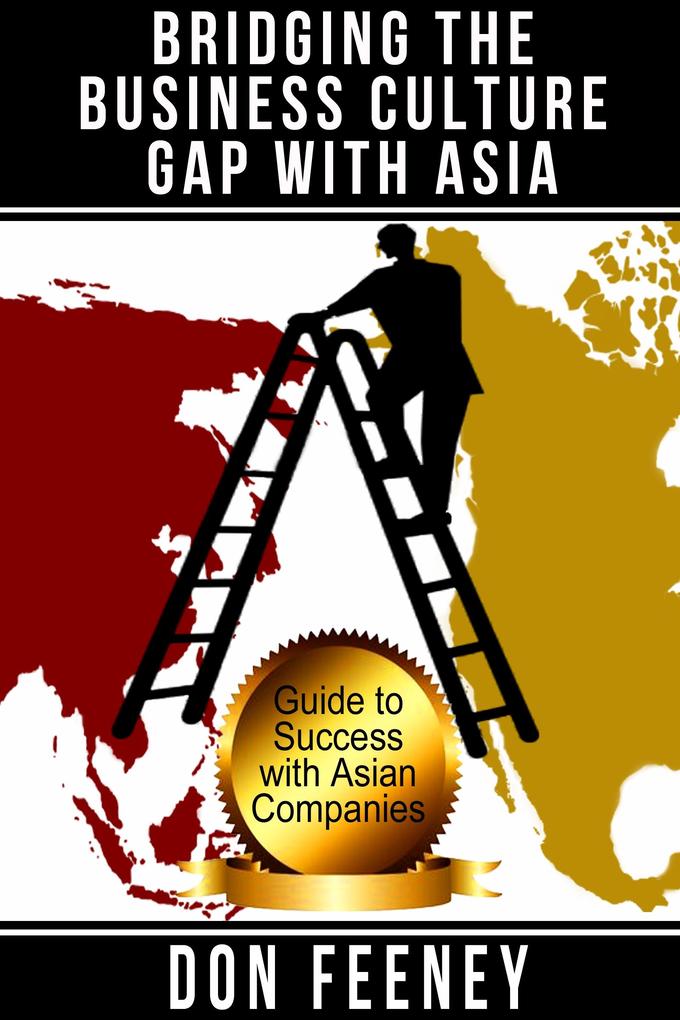 Bridging the Business Culture Gap with Asia