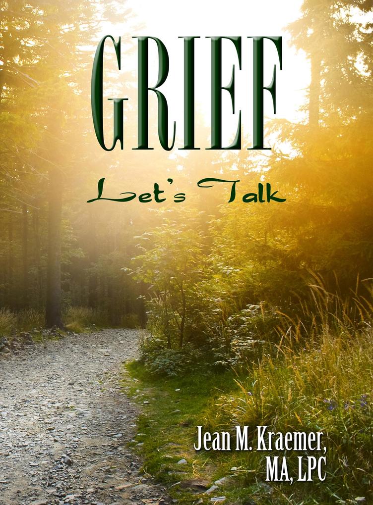 Grief: Let‘s Talk