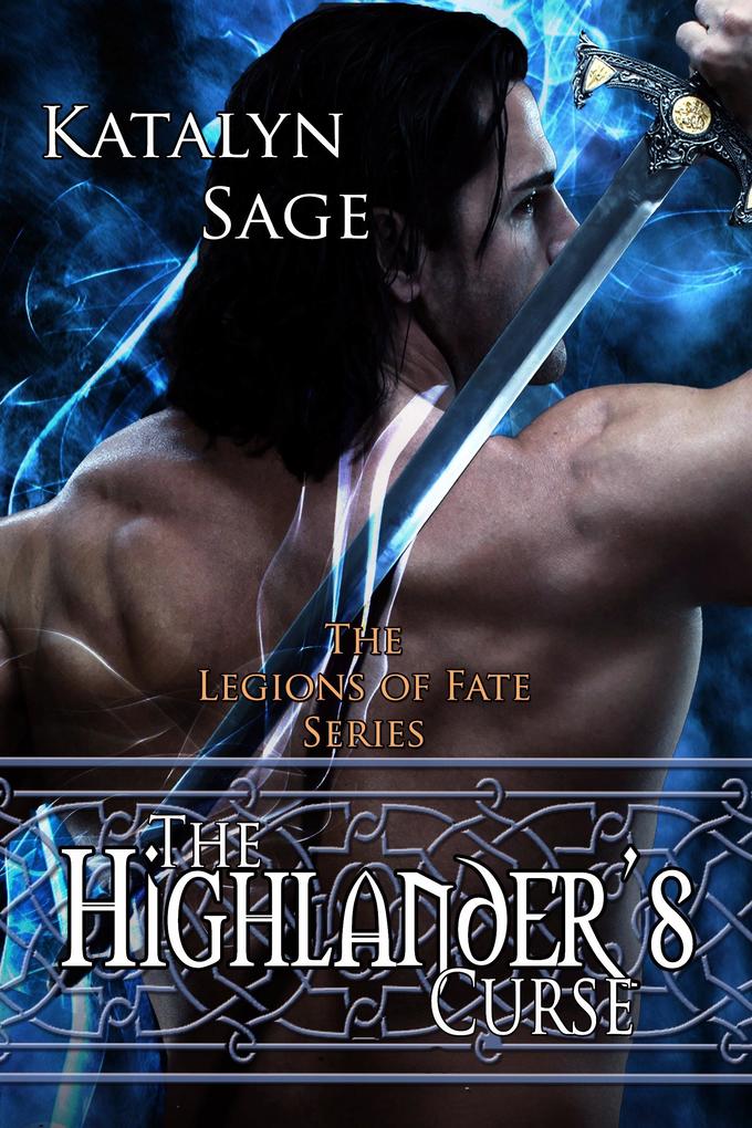 Highlander‘s Curse (Legions of Fate)