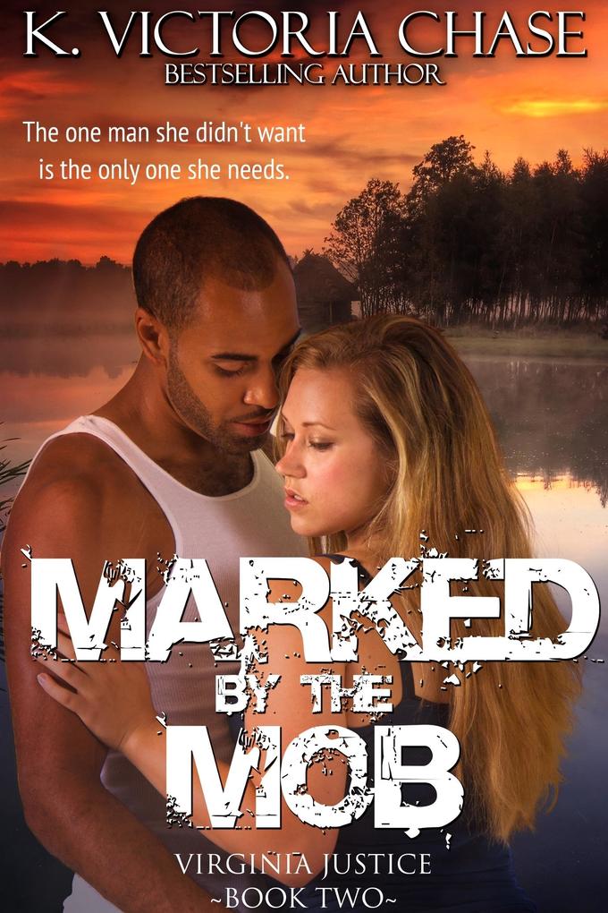 Marked by the Mob (Virginia Justice Book Two)