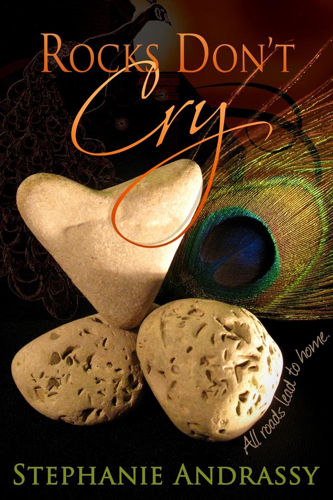 Rocks Don‘t Cry (Home Series #2)
