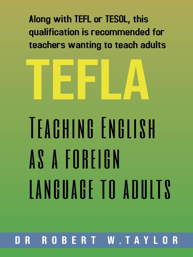 Teaching English as a Foreign Language to Adults