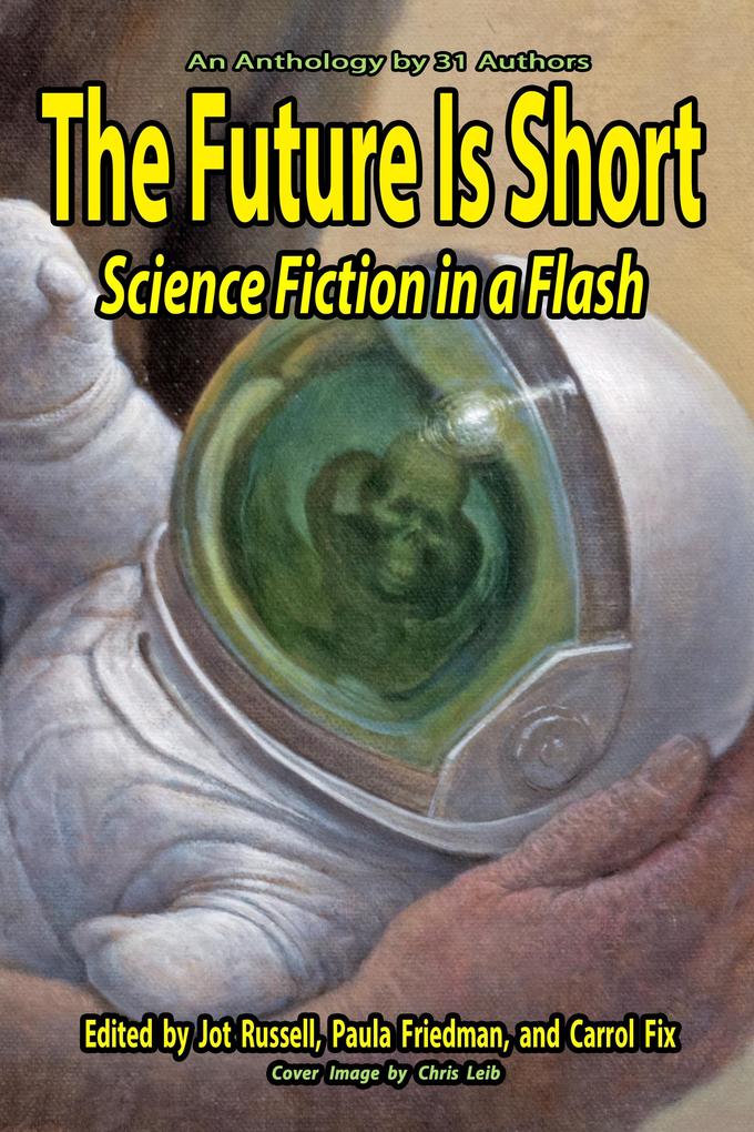 Future Is Short: Science Fiction in a Flash