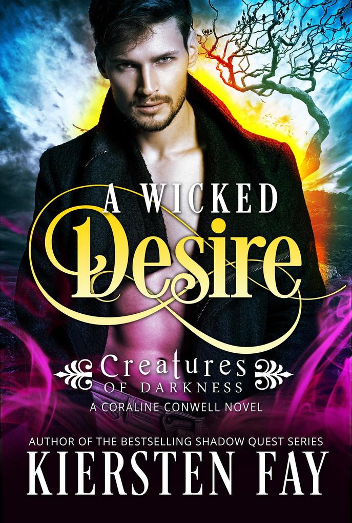 Wicked Desire (Creatures of Darkness 3)