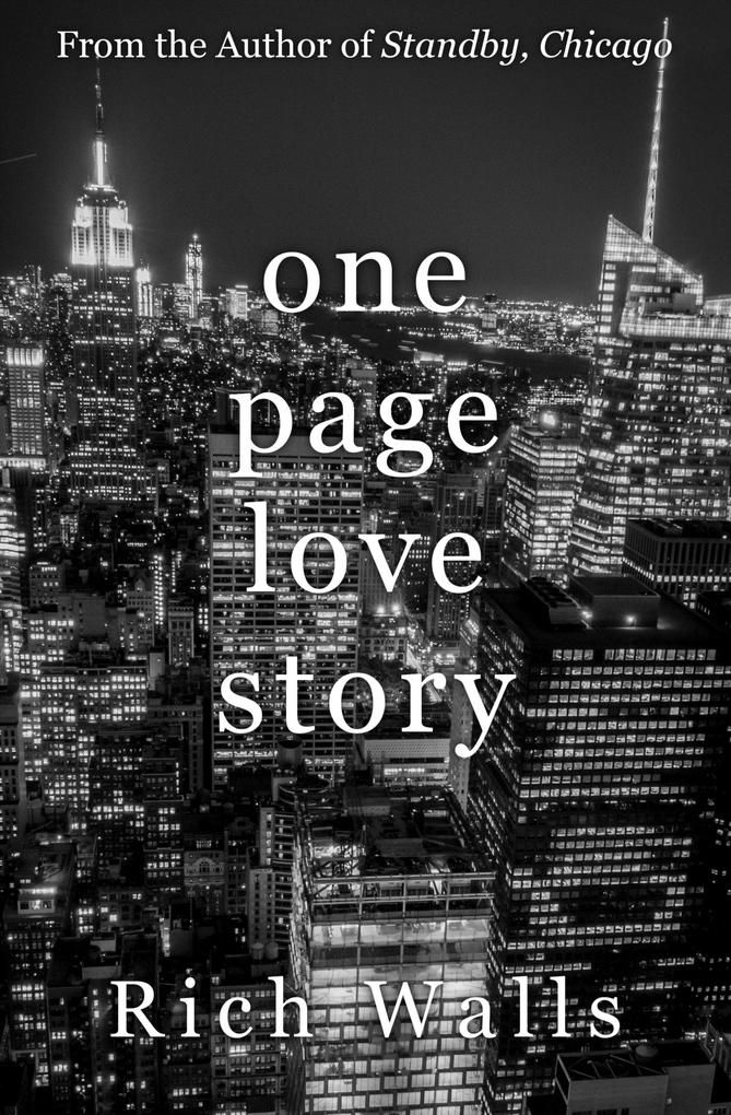One Page Love Story: A Year In Love