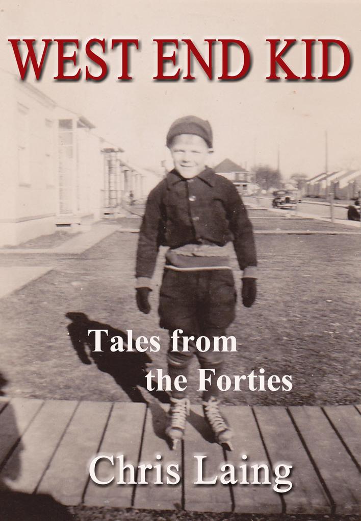 West End Kid: Tales from the Forties