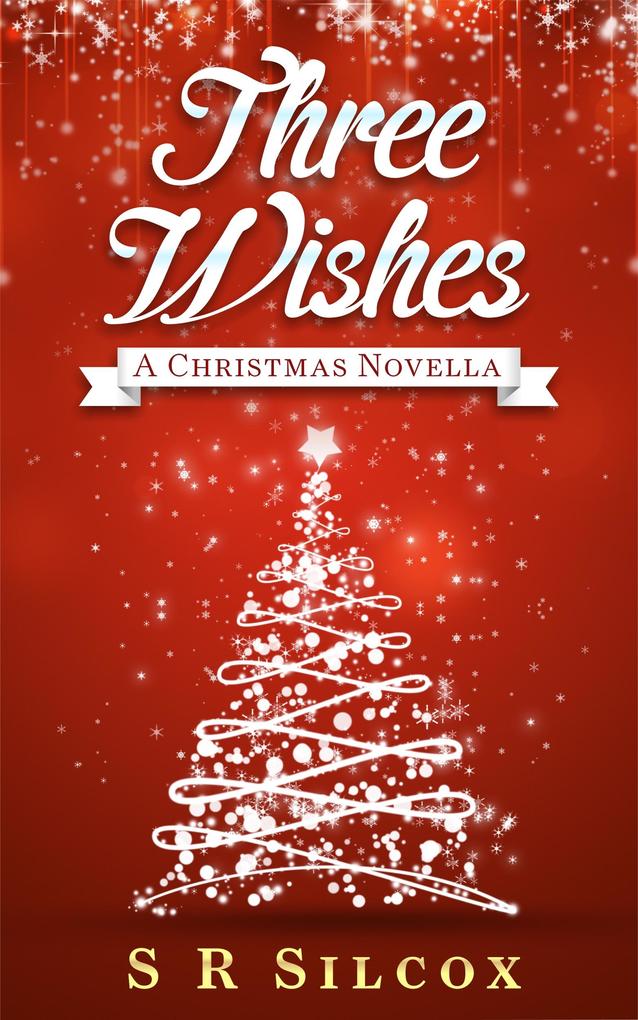 Three Wishes