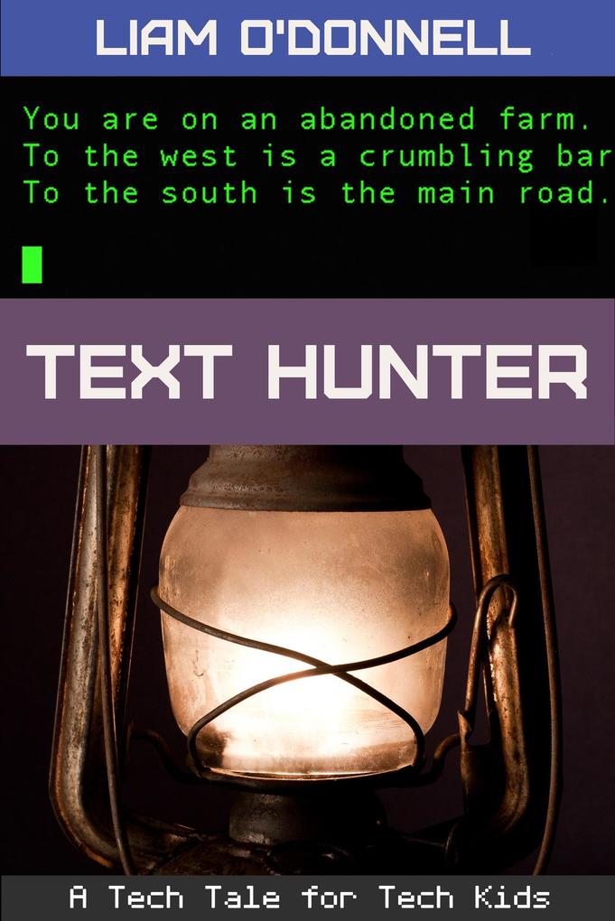 Text Hunter: Tech Tales # 2