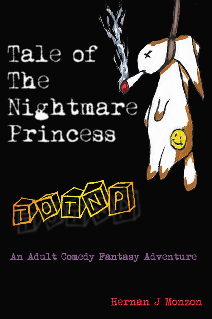 Tale of the Nightmare Princess: An Adult Fantasy Comedy Adventure