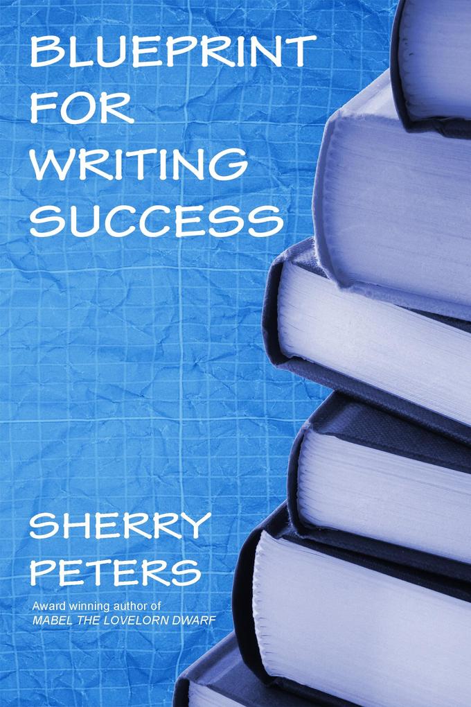 Blueprint for Writing Success