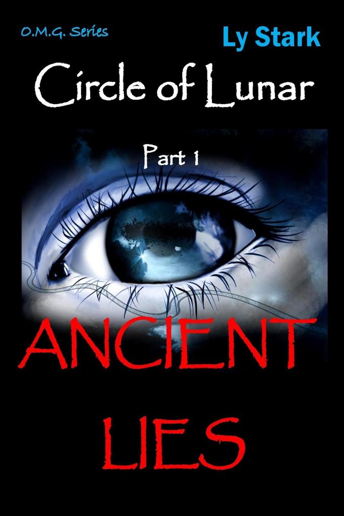 Circle of Lunar: Part 1 Ancient Lies