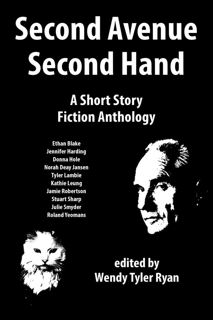 Second Avenue Second Hand: A Short Story Fiction Anthology