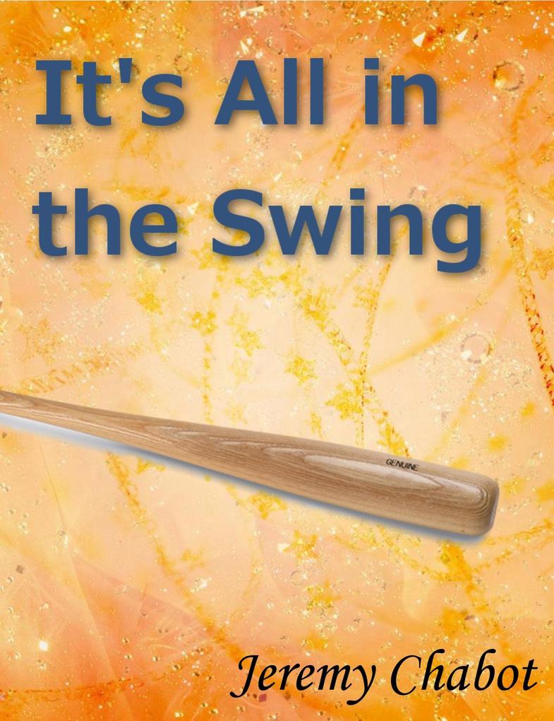 It‘s All in the Swing