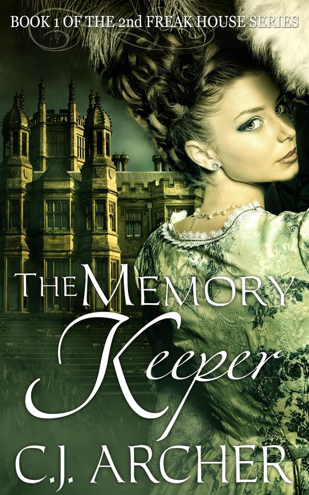 Memory Keeper (Book 1 of the 2nd Freak House Trilogy)