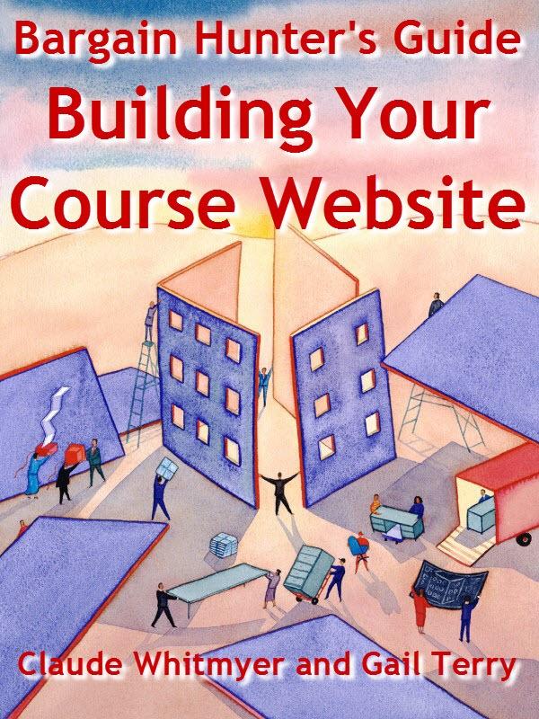 Bargain Hunter‘s Guide to Building Your Course Web Site