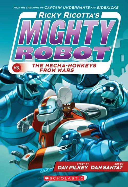 Ricky Ricotta‘s Mighty Robot vs the Mecha-Monkeys from Mars