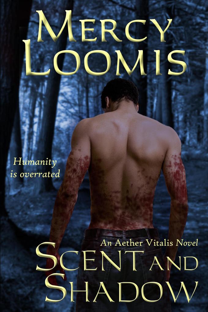 Scent and Shadow: an Aether Vitalis Novel