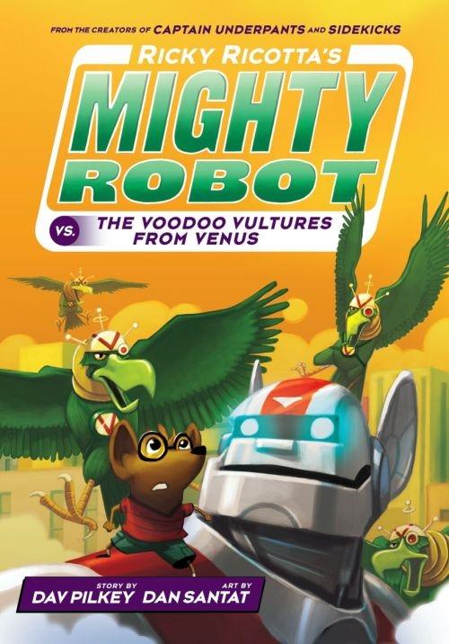 Ricky Ricotta‘s Mighty Robot vs The Video Vultures from Venus