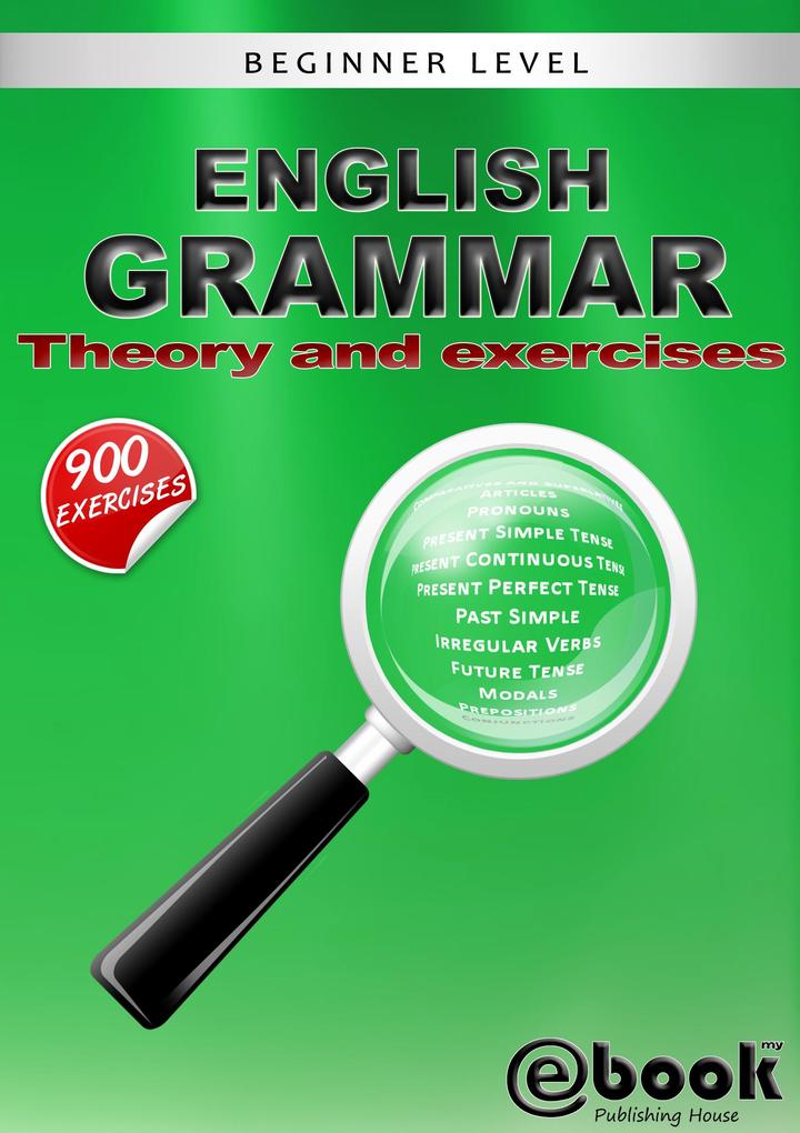 English Grammar - Theory and Exercises