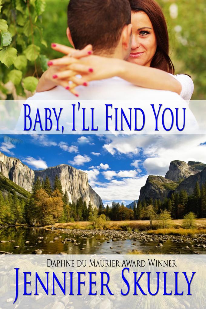 Baby I'll Find You