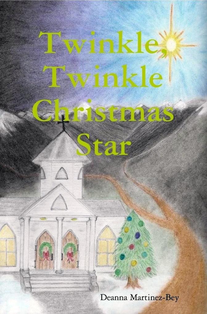 Twinkle Twinkle Christmas Star