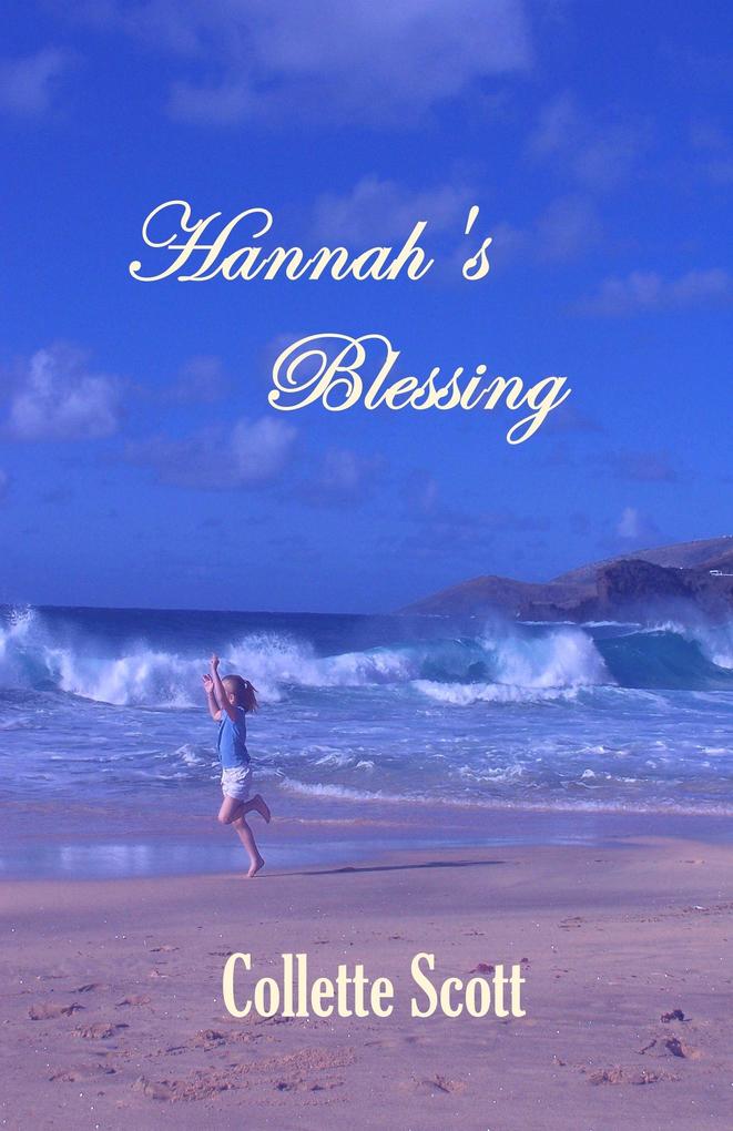 Hannah‘s Blessing
