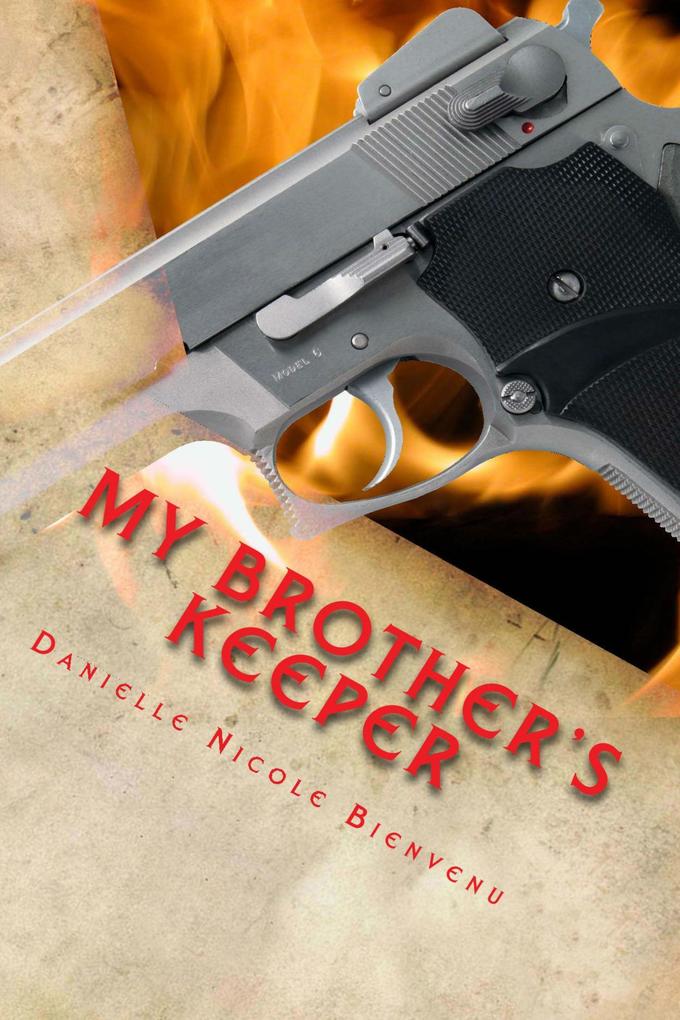 My Brother‘s Keeper