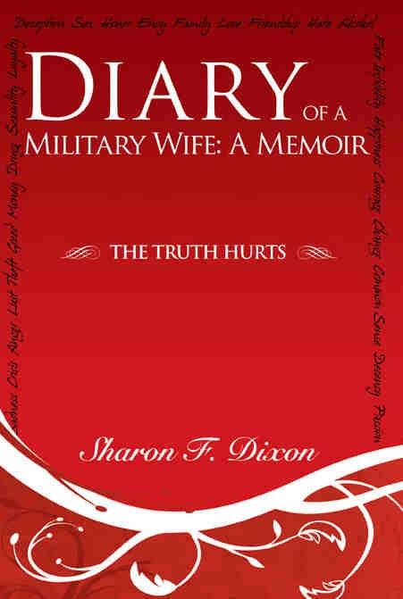 Diary of a Militay Wife: A Memoir
