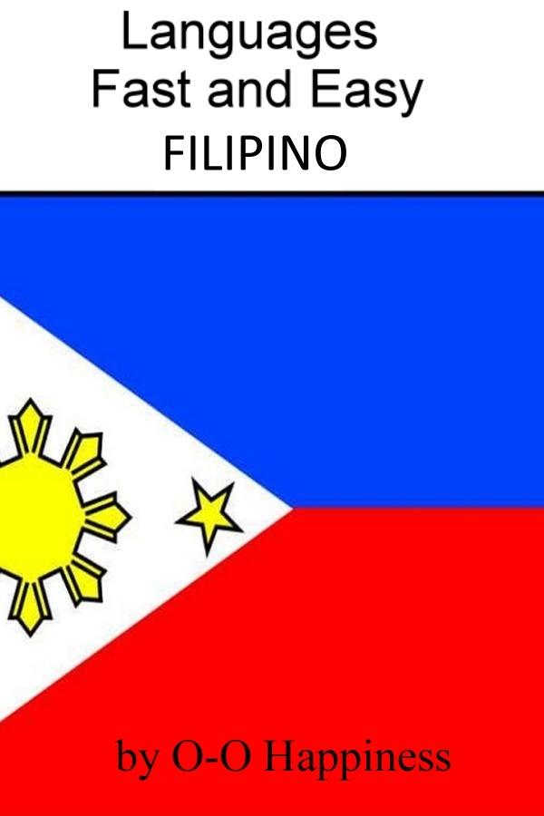 Languages Fast and Easy ~ Filipino