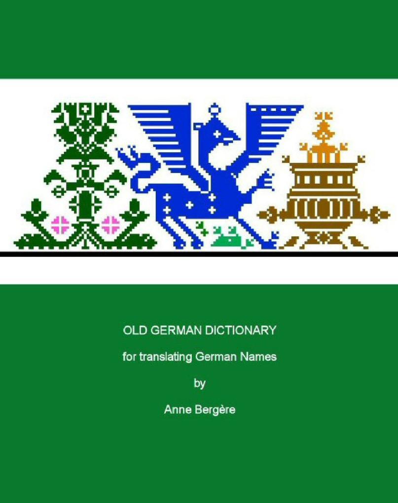 Old German Dictionary for Translating German Names