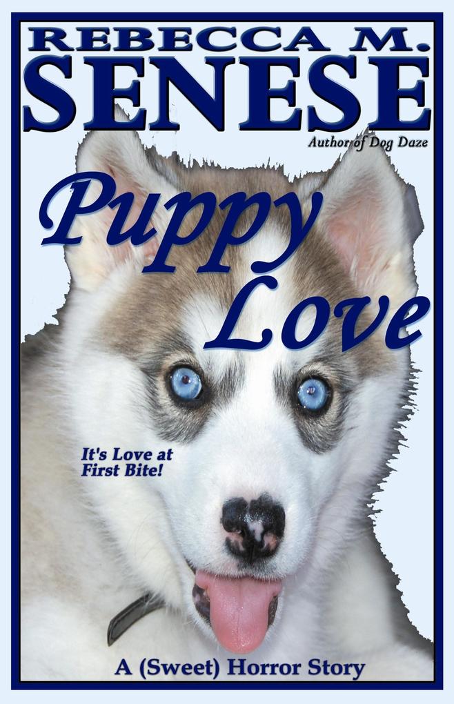 Puppy Love: A (Sweet) Horror Story