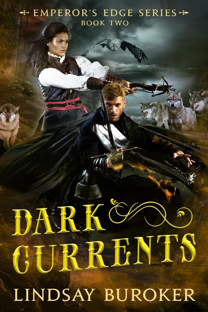 Dark Currents (The Emperor‘s Edge Book 2)