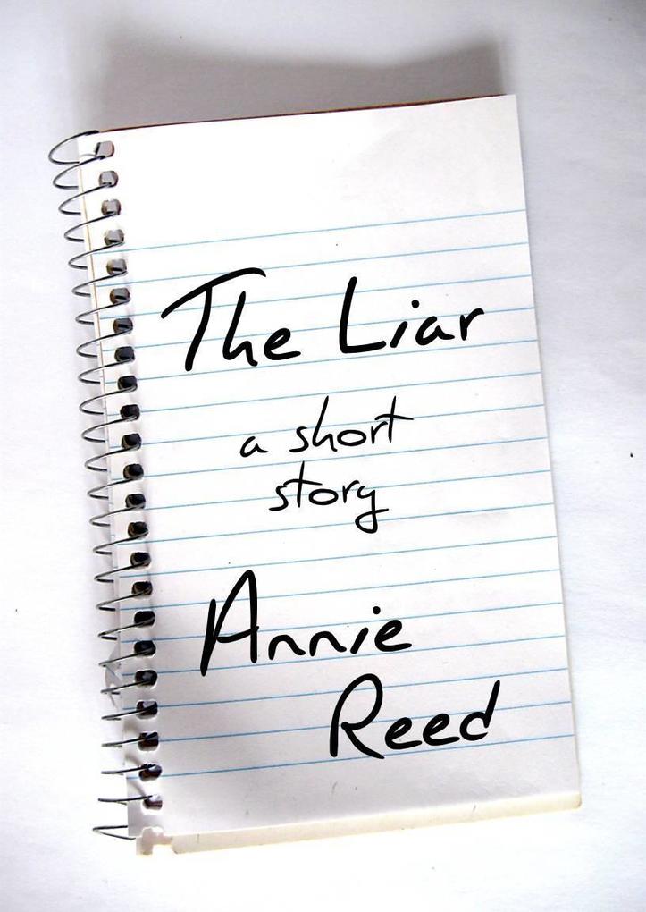 Liar [a short story]