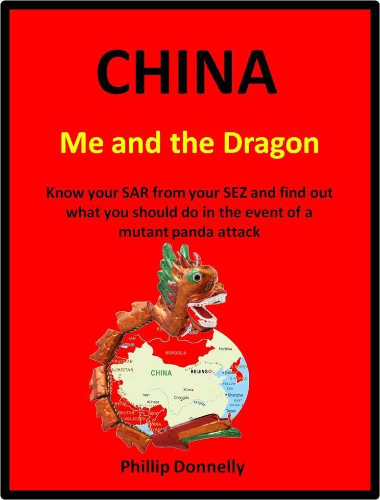 China: Me and the Dragon