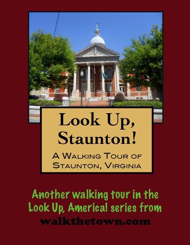 Walking Tour of Staunton Virginia