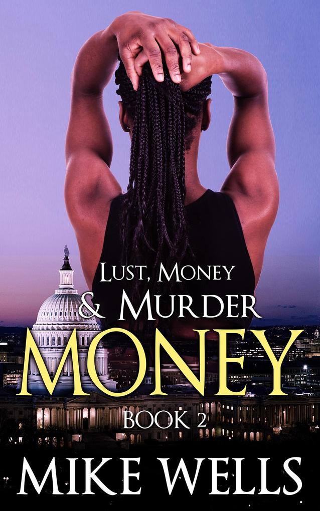 Lust Money & Murder: Book 2 Money