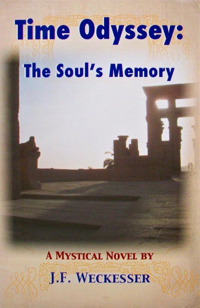 Time Odyssey: The Soul‘s Memory