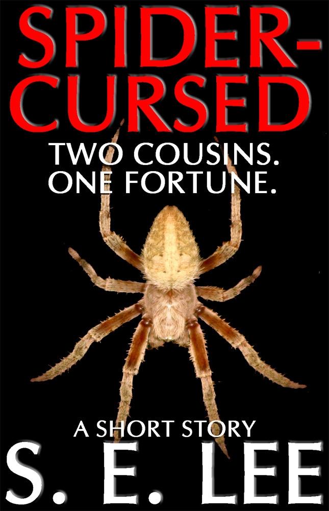 Spider-Cursed: a supernatural horror short story