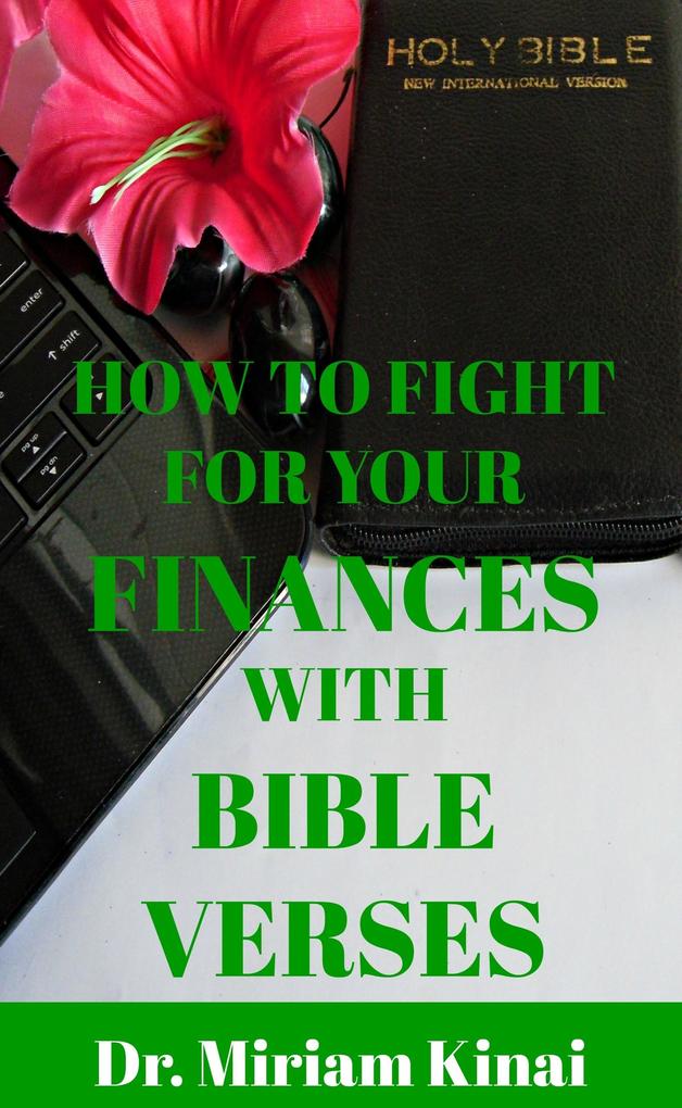 How to Fight for your Finances with Bible Verses