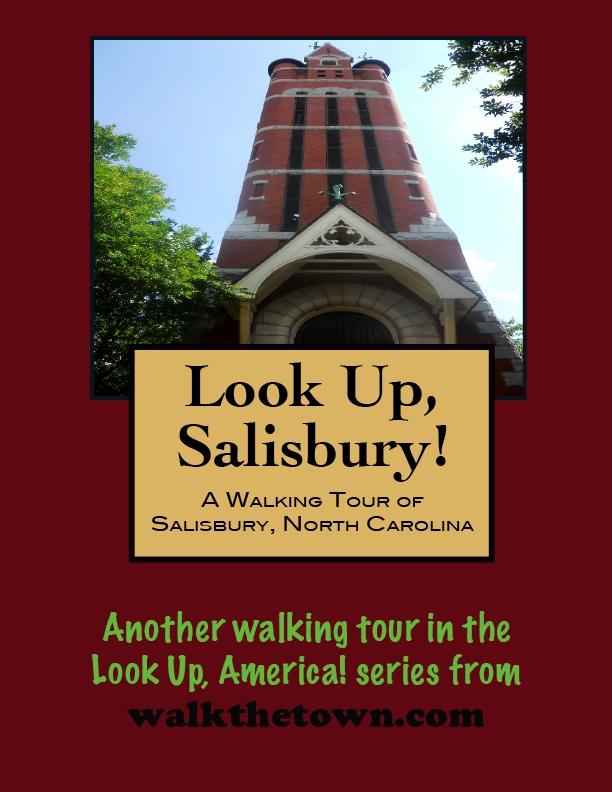 Walking Tour of Salisbury North Carolina